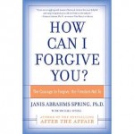 Book cover: How Can I Forgive You?