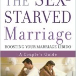 The Sex Starved Marriage - Michelle Weiner-Davis